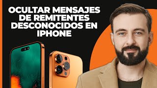 Cómo ocultar mensajes de remitentes desconocidos en el iPhone [upl. by Lotte786]