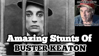 Amazing Stunts Of BUSTER KEATON My Reaction And Commentary [upl. by Ludwog]