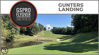 GSPro Course Flyover  Gunters Landing  Designed by David Bates [upl. by Aurora]