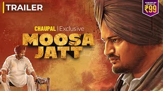 MOOSA JATT Trailer Sidhu MooseWala  Sweetaj Brar  Latest Punjabi Movie 2021  Streaming Today [upl. by Ayimat]