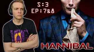 Hannibal  3x7 and 3x8  Reaction  First Time Watching [upl. by Itirahc]