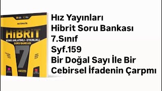 7SINIF HIZ HİBRİT S159 BİR DOĞAL SAYI İLE BİR CEBİRSEL İFADENİN ÇARPIMI [upl. by Ajiak195]