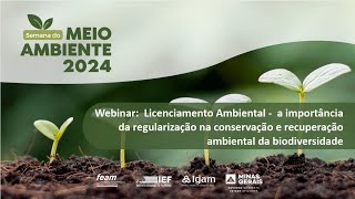 Webinar Licenciamento Ambiental [upl. by Miko293]