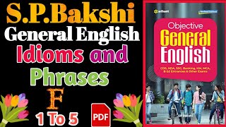 S PBakshi idioms and phrases 1 to 5FSP Bakshi objective general EnglishIdioms phrases in hindi [upl. by Nikolos]