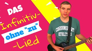 Das quotInfinitiv ohne zuquotLied [upl. by Linc670]