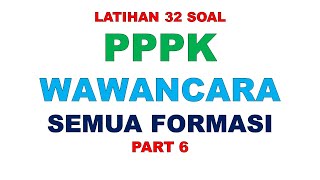 LATIHAN SOAL PPPK WAWANCARA PART 6 [upl. by Otrebilif]