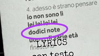 dodici note lyrics con testo  Claudio Baglioni [upl. by Lesko]