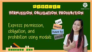 MODALS Permission Obligation Prohibition  can must have to could [upl. by Hedges]