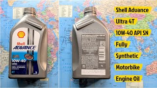 Shell Advance Ultra 4T 10W40 API SN Fully Synthetic Motorbike Engine Oil 1Lindiaunboxed [upl. by Avi]