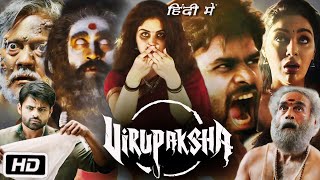 Virupaksha New Released Full Hindi Dubbed Action Movie  Sai Dharam Tej New South Movie [upl. by Anilosi]