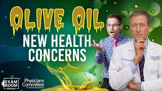 New Concerns About Olive Oil  Dr Neal Barnard  The Exam Room Podcast [upl. by Laktasic822]