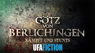 GÖTZ VON BERLICHINGEN  Kämpfe amp Stunts Making Of HD  UFA FICTION [upl. by Samaria]