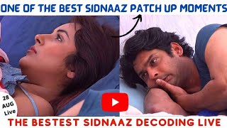 28 AUG SidNaaz PATCH UP Moments💕 Epi Day 120 PART 1😍 SUNDAY SPECIAL SidNaaz Decoding Live❤️ [upl. by Dionisio290]