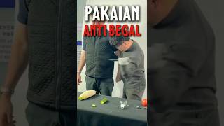 Pakaian Anti Tusuk dan Anti Begal [upl. by Darrelle]