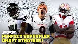 Perfect 2024 Superflex Draft Strategy Picks 1012  PFF Fantasy Podcast [upl. by Thatcher]