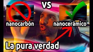 NanoCARBON vs NanoCERAMICO👈 Comparaciones de día y de noche😱 COMPROBADO [upl. by Han]