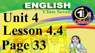 English Class 7 Unit 4 Lesson 44 Page 33 The Frog and The Ox Class 7 English new curriculum [upl. by Mera]