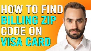 How To Find Billing Zip Code On Visa Card How To Check Billing Zip Code On Visa Card [upl. by Per904]