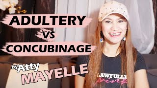 Adultery vs Concubinage  by Atty Mayelle [upl. by Elnora]