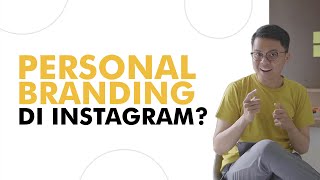 3 Cara Membangun Personal Branding di Instagram  SOSMED Talk 3 [upl. by Alderson]