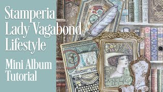 Stamperia Lady Vagabond Lifestyle Mini Album Tutorial  Walk Through [upl. by Aracahs77]