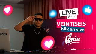 Mix En Vivo 26  LIVE SET DJLENIN REGGAETON URBANO ELECTRO PACHANGA ETC [upl. by Gypsie]