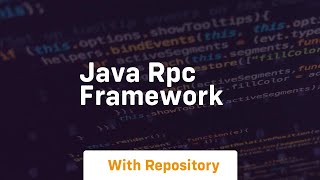 java rpc framework [upl. by Garth]