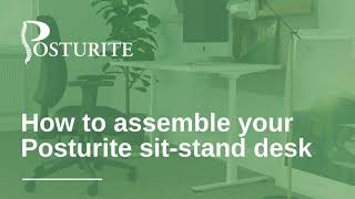 How to assemble your Posturite sitstand desk [upl. by Enoid]