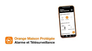 Orange Maison Protégée  Application simple et intuitive [upl. by Inajna]