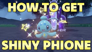 How To Hunt SHINY PHIONE in Pokemon Scarlet and Violet [upl. by Daberath]