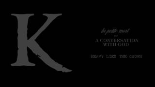 KING 810  heavy lies the crown Official Audio [upl. by Eikceb]