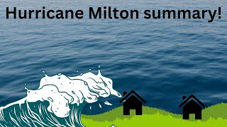 Hurricane Milton summary [upl. by Sherard]