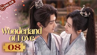 Wonderland of Love 08  Xu Kai found Jing Tian was married  乐游原  ENG SUB [upl. by Richter]