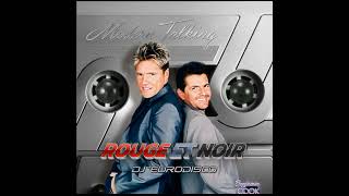 Rouge et noir moderntalking [upl. by Mckenna]