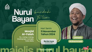 🔴 LIVE MAJELIS BURDAH WAT TALIM NURUL BAYAN  11 NOVEMBER 2024 [upl. by Elfstan]