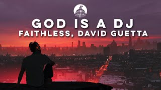 Faithless David Guetta  God is A DJ [upl. by Joost]