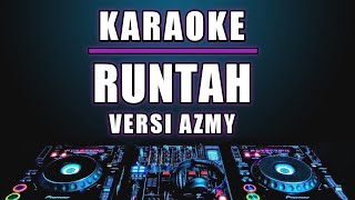 Karaoke Runtah  Doel Sumbang versi Dj Remix Slow [upl. by Orsay]