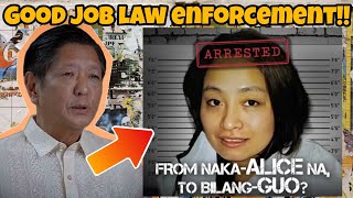 GOOD JOB PHILIPPINES LAW ENFORCEMENT AND PBBM  ALICE GUO NAHULI NA  REACTION [upl. by Amrita]