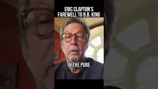 Eric Clapton talks about BB King [upl. by Shanta]