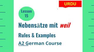 German conjunction quotweilquot  Hauptsatz Nebensatz einfach erklärt  Lesson 15  A2 German Course [upl. by Aisel]