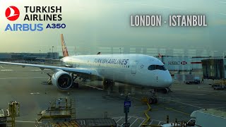 Turkish Airlines BRAND NEW A350 Economy Class Review  London  Istanbul [upl. by Sewell310]