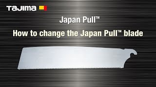 【TAJIMA】 How to change the JapanPull Blade [upl. by Kaliski974]