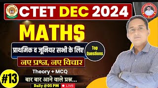 CTET MATHS DEC 2024  CTET MATHS शिक्षण  PRACTICE SET 13  CTET MATHS BY PAWAN SIR ctetmathsclass [upl. by Dionne89]