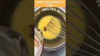 BAKED EGGS BENEDICT CUPS food recipe eggrecipes [upl. by Gregson]