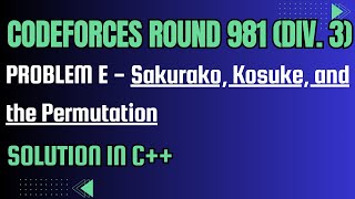 Codeforces Round 981 Problem E Sakurako Kosuke and the Permutation Full Solution In C [upl. by Lole]