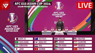 🔴 Draw Result Predictions AFC U23 Asian Cup 2024 Group Stage amp Draw Schedule [upl. by Eslek]