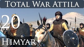 Total War Attila Himyar Campaign Part 20 [upl. by Nevsa]