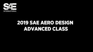 2019 SAE Aero Design Advanced Class [upl. by Baumann]