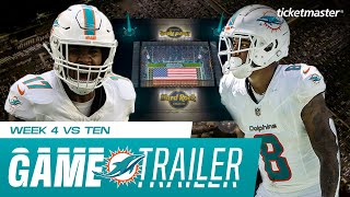 Tennessee Titans vs Miami Dolphins Game Trailer  Week 4  Miami Dolphins [upl. by Nelg823]