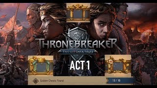 Thronebreaker The Witcher Tales ACT 1 1010 Gold Chests Video Walkthrough [upl. by Azilef868]